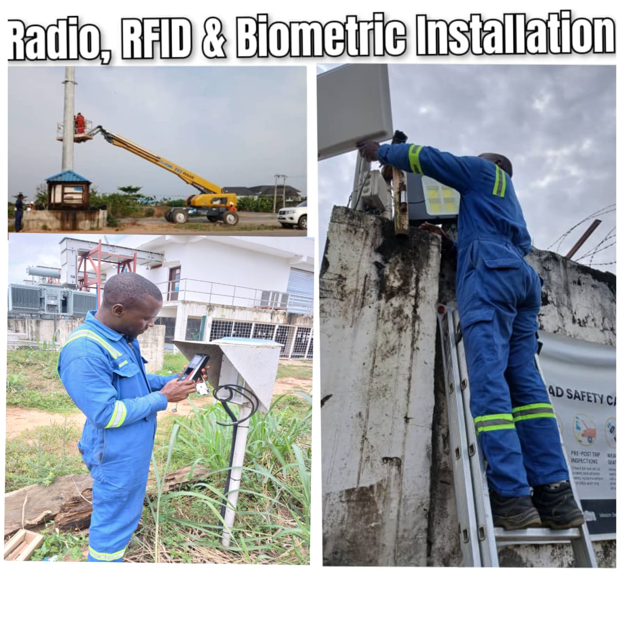 Radio, RFID, and biometric system installation carried out in field operations environment